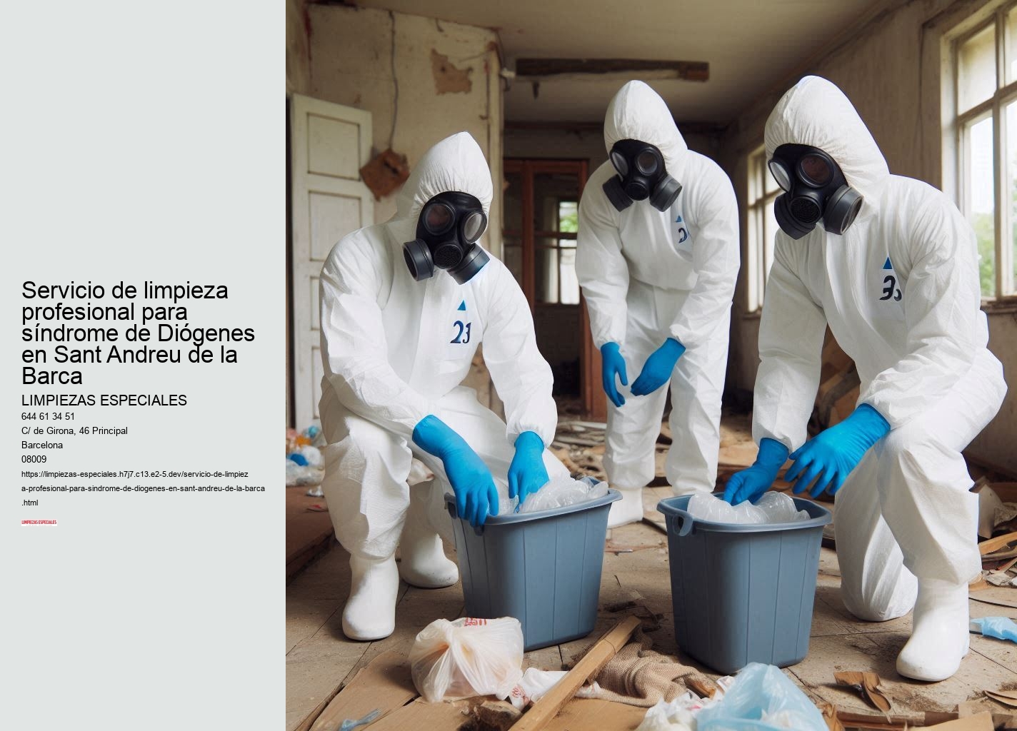 Casos de éxito en la limpieza del síndrome de Diógenes